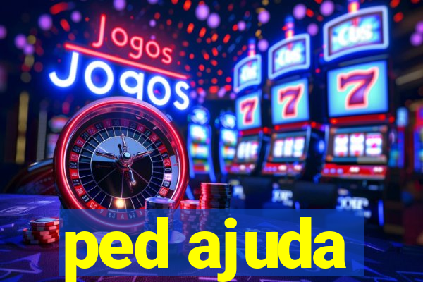 ped ajuda
